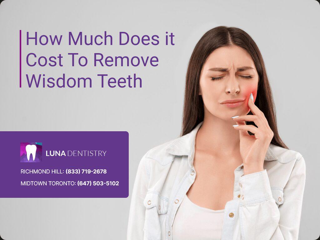 How-Much-Does-it-Cost-To-Remove-Wisdom-Teeth