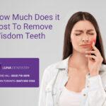 How-Much-Does-it-Cost-To-Remove-Wisdom-Teeth